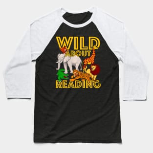 Wild About Reading Back To School Teacher Books Read Baseball T-Shirt